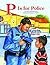 P Is for Police (ABC Series)