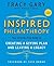Inspired Philanthropy by Tracy Gary