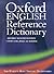 Oxford English Reference Dictionary by Judy Pearsall Oxford English Reference Dictionary by Judy Pearsall