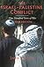 The Israel-Palestine Conflict by James L. Gelvin