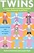 Twins: A Practical Guide to...