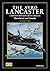 The Avro Lancaster: A Comprehensive Guide For The Modeller (Modeller's Datafile #4)