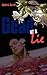 Dead or a Lie by Jason A. Barret