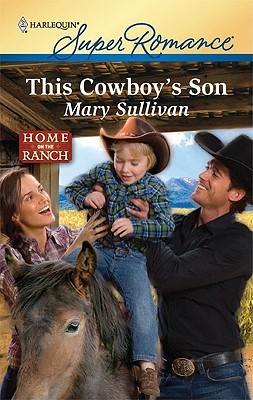 This Cowboy's Son (Mass Market Paperback)