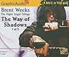 The Way of Shadows (1 of 2) [Dramatized Adaptation] (Night Angel, #1)