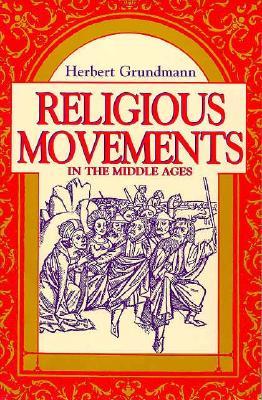 Religious Movements in the Middle Ages (Paperback)