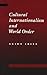 Cultural Internationalism a...