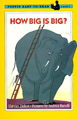 How Big Is Big?: Level 1 (Easy-to-Read, Puffin)