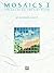Mosaics, Vol 1: New Age Mus...