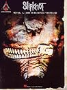 Slipknot - Vol. 3 (The Subliminal Verses) Slipknot - Vol. 3
