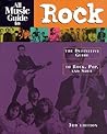 All Music Guide to Rock: The Definitive Guide to Rock, Pop, and Soul