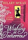 Wishing for Tomorrow by Hilary McKay