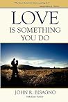 Love Is Something You Do