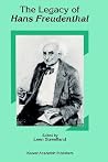 The Legacy of Hans Freudenthal The Legacy of Hans Freudenthal