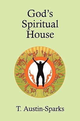 God's Spiritual House