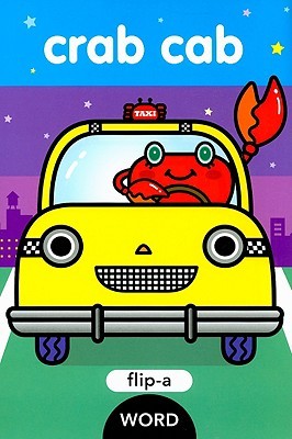 Flip-a-Word: Crab Cab (Hardcover)