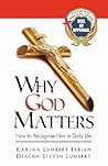 Why God Matters by Karina Lumbert Fabian