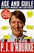Age and Guile Beat Youth, Innocence, and a Bad Haircut by P.J. O'Rourke