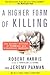 A Higher Form of Killing: T...