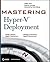 Mastering Hyper-V Deployment