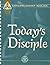 Today's Disciple (Discipleship Series)