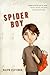 Spider Boy (Turtleback School & Library Binding Edition)