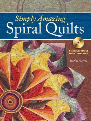 Simply Amazing Spiral Quilts (Paperback)