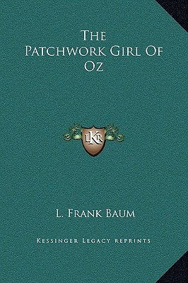 The Patchwork Girl Of Oz