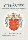 Chavez, A Distinctive American Clan of New Mexico (Southwest Heritage)
