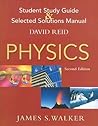 Student Study Guide & Selected Solutions Manual: Physics Student Study Guide & Selected Solutions Manual: Physics