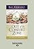 Out of the Comfort Zone: The Authorized Autobiography