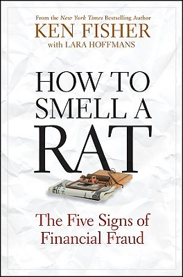 How to Smell a Rat: The Five Signs of Financial Fraud (Hardcover)