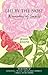 Led by the Nose: A Garden of Smells