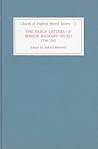 The Early Letters of Bishop Richard Hurd, 1739 to 1762 (Church of England Record Society, 3)