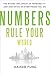 Numbers Rule Your World: Th...