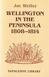 Wellington in the Peninsula by Jac Weller