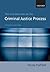 Text and Materials on the Criminal Justice Process