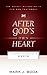 After God's Own Heart: The ...
