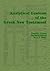 Analytical Lexicon of the Greek New Testament by Barbara Friberg and Neva F.... Analytical Lexicon of the Greek New Testament by Barbara Friberg and Neva F....
