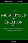 The Metaphysics of Creation: Aquinas's Natural Theology in Summa Contra Gentiles II