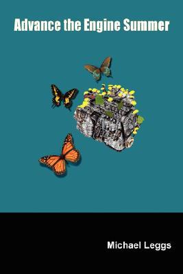 Advance the Engine Summer (Paperback)