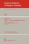 VDM '87. VDM - A Formal Method at Work: VDM-Europe Symposium 1987, Brussels, Belgium, March 23-26, 1987, Proceedings (Lecture Notes in Computer Science, 252)