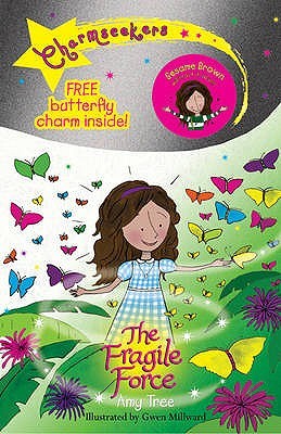The Fragile Force (Charmseekers)