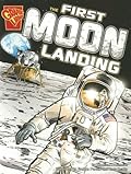 The First Moon Landing