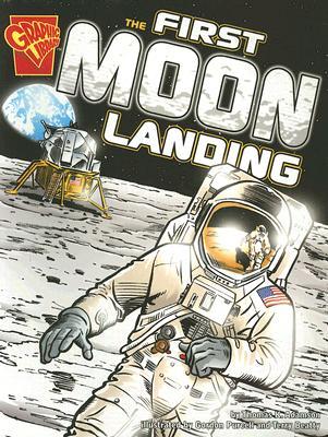 The First Moon Landing (Graphic History)