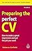 Preparing the Perfect CV: H...