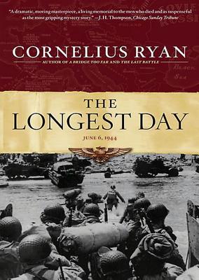 The Longest Day: June 6, 1944