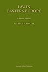 International and National Law in Russia and Eastern Europe: Essays in honor of George Ginsburgs (Law in Eastern Europe, 49)