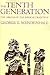 The Tenth Generation: The Origins of the Biblical Tradition
