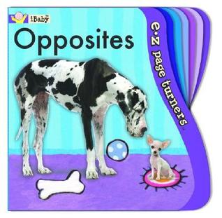 E-Z Page Turners: Opposites (Board Book)